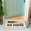 Evergreen  Doormat Forget The Wine