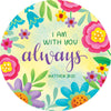 Custom Decor With You Always-Stepping Stone